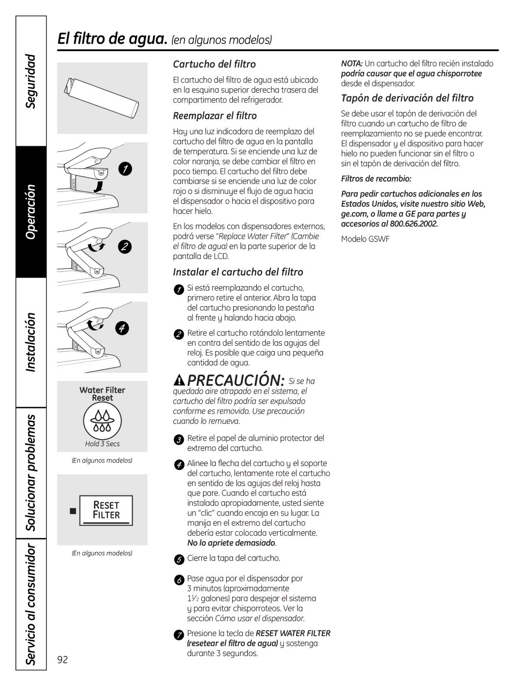 GE 225D1804P001 installation instructions Precaución Si se ha, OperaciónSeguridad, Instalación Problemas 