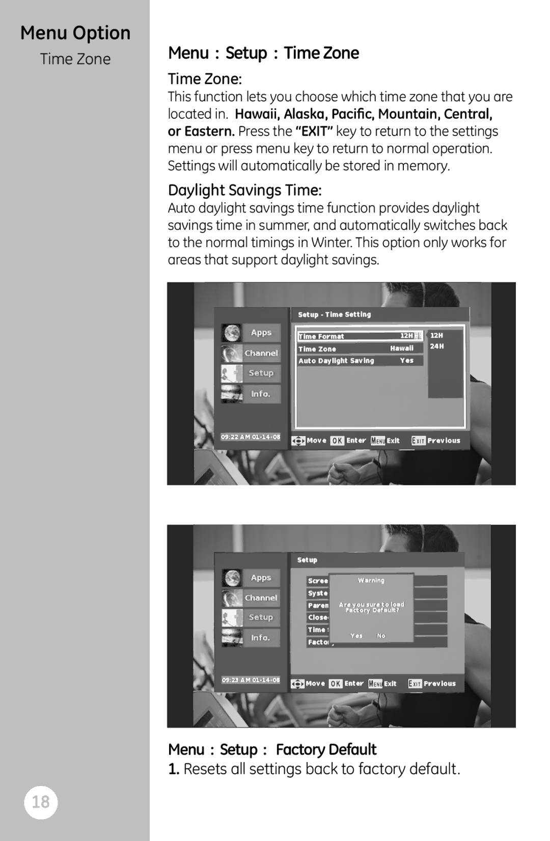 GE 22730 user manual Menu Setup Time Zone, Daylight Savings Time, Menu Setup Factory Default 