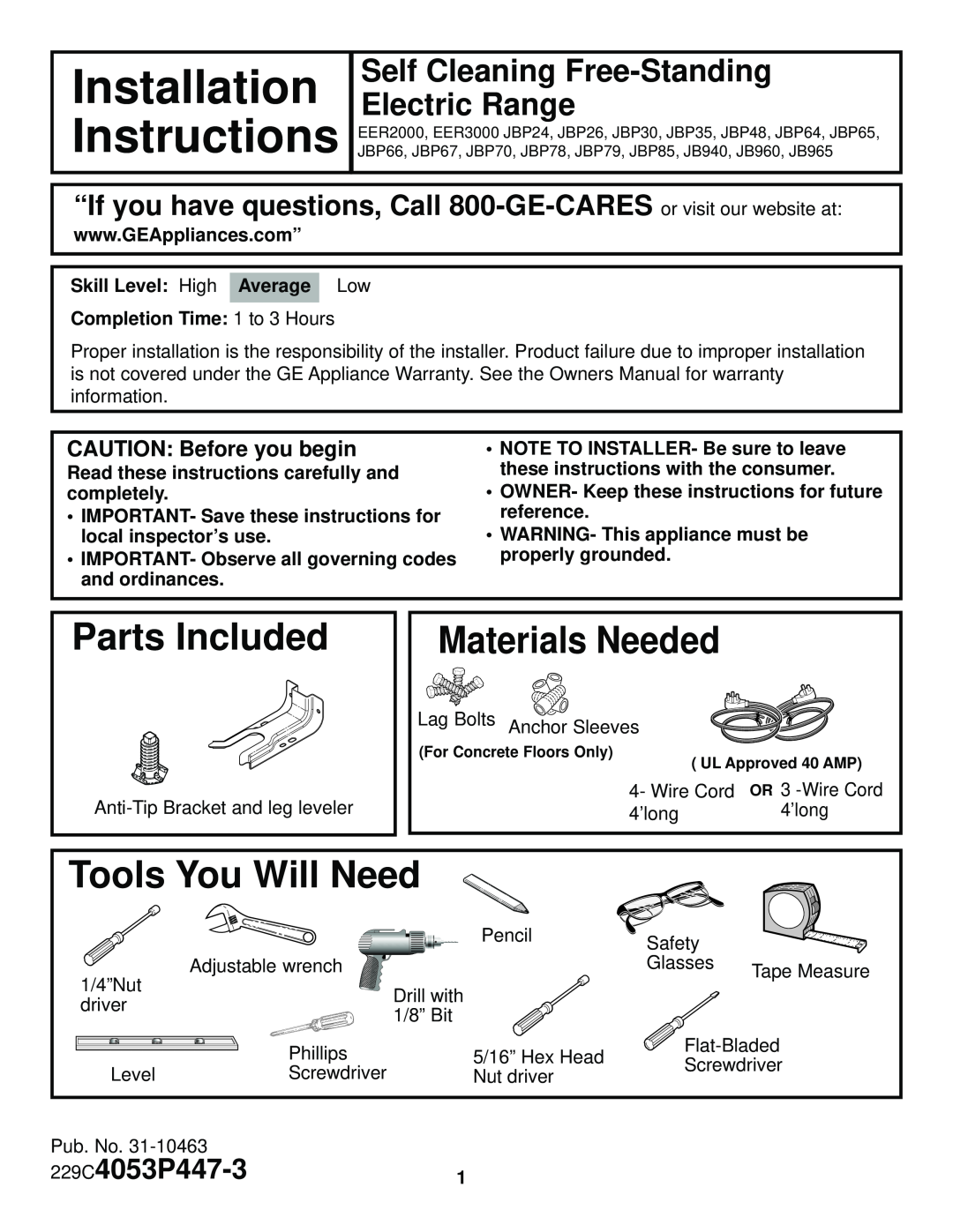 GE 31-10463 installation instructions Installation, Instructions, Parts Included, Materials Needed, Tools You Will Need 