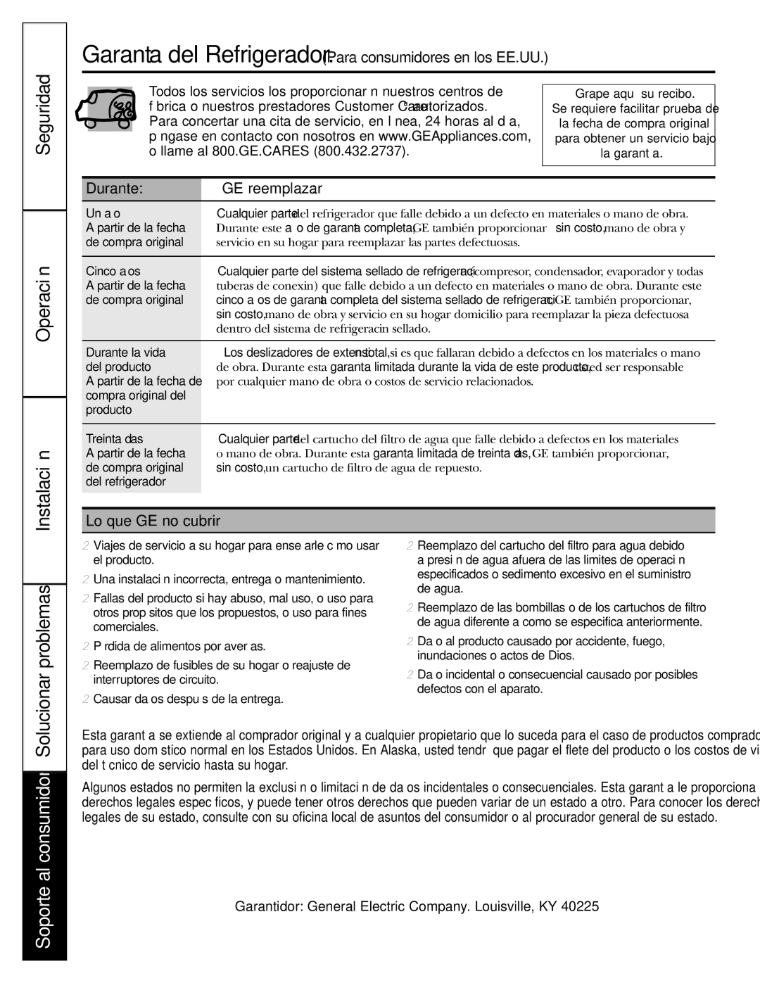 GE 23, 25 Durante GE reemplazará, Lo que GE no cubrirá, Garantidor General Electric Company. Louisville, KY 