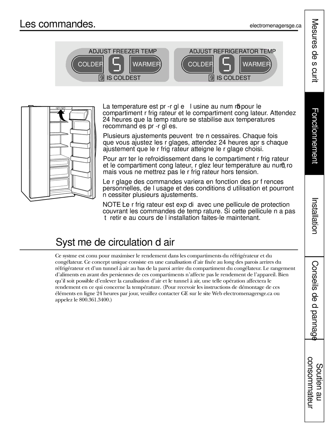 GE 23, 25 operating instructions Mesures de sécurité, Installation Conseils de dépannage Consommateur Soutien au 