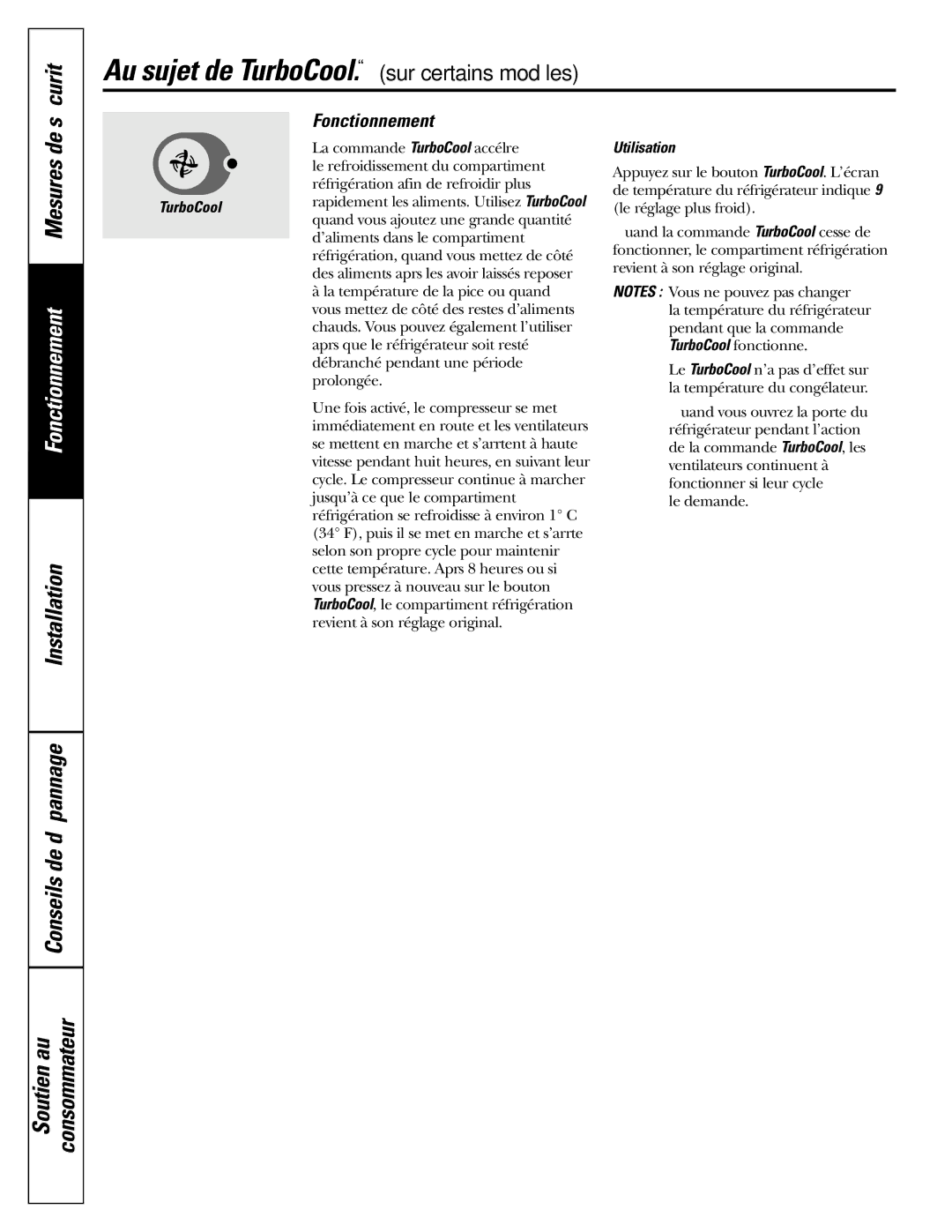 GE 23, 25 Au sujet de TurboCool. sur certains modèles, Écurité, Installation Conseils de dépannage Soutien au Consommateur 