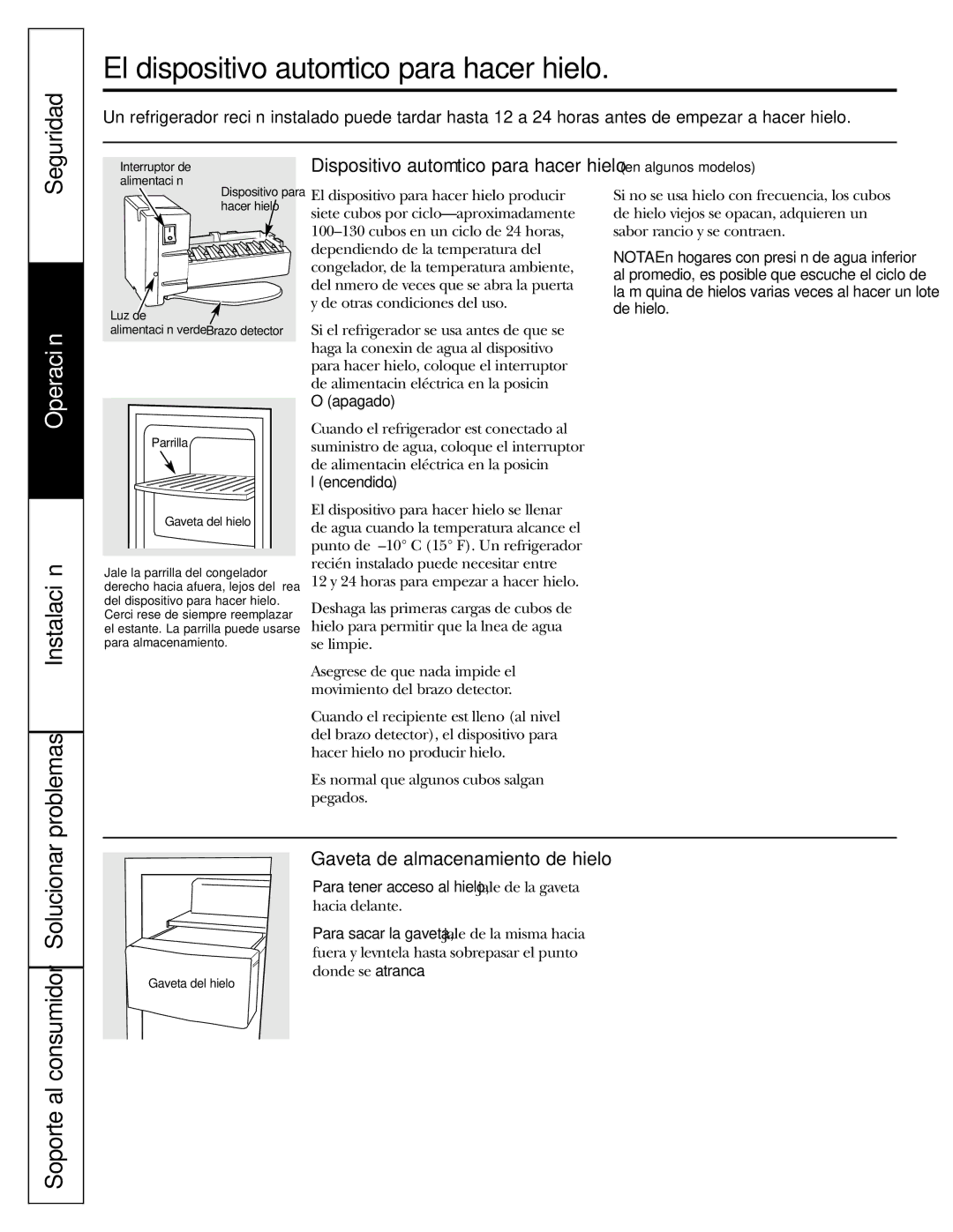 GE 23, 25 El dispositivo automático para hacer hielo, Instalación Problemas, Soporte al consumidor Solucionar 