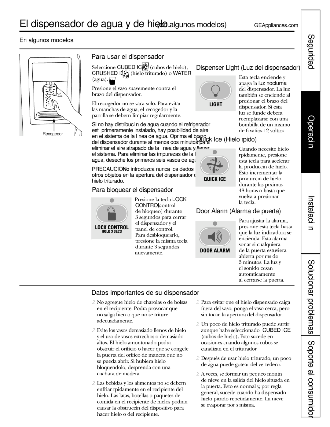 GE 23, 25 Problemas Soporte al consumidor, Para usar el dispensador, Para bloquear el dispensador, Quick Ice Hielo rápido 