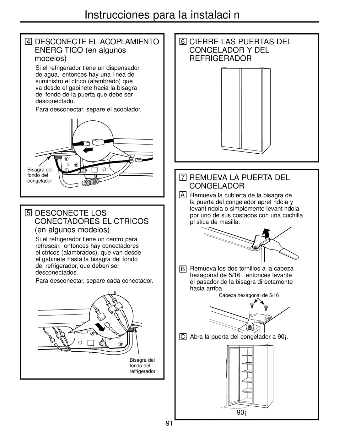 GE 23, 25 operating instructions Desconecte EL Acoplamiento Energético en algunos modelos 