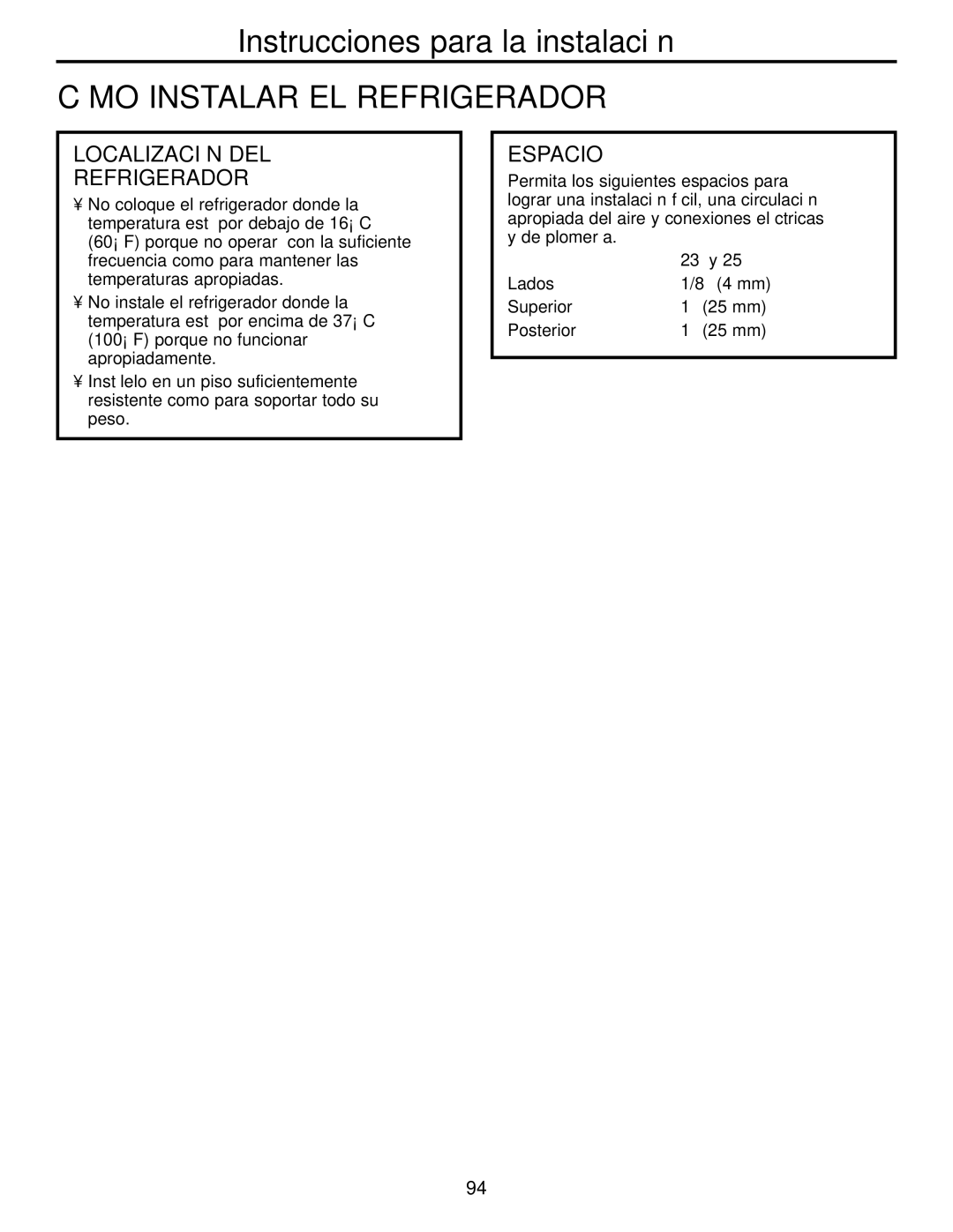 GE 23, 25 operating instructions Cómo Instalar EL Refrigerador, Localización DEL Refrigerador, Espacio 