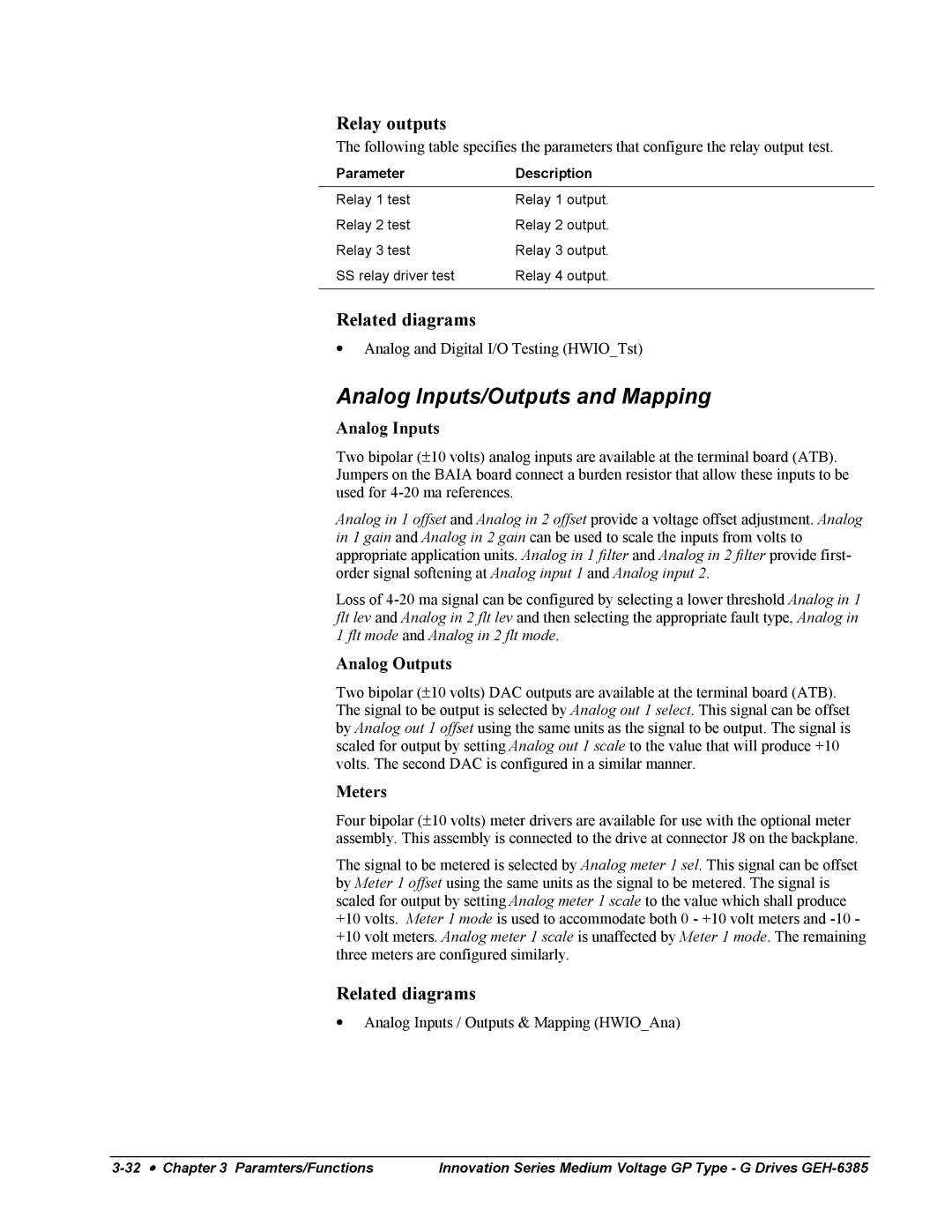 GE 2300 V, Medium Voltage GP Type G Drives manual Analog Inputs/Outputs and Mapping, Relay outputs 