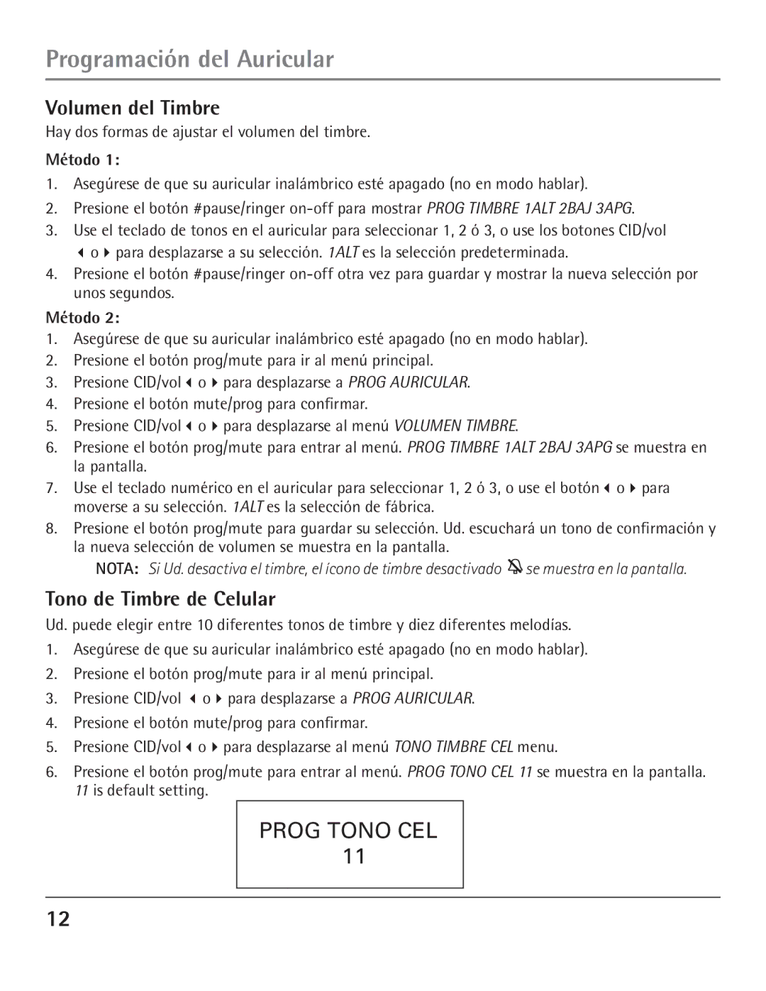 GE 23200, 00004007 manual Volumen del Timbre, Tono de Timbre de Celular, Hay dos formas de ajustar el volumen del timbre 