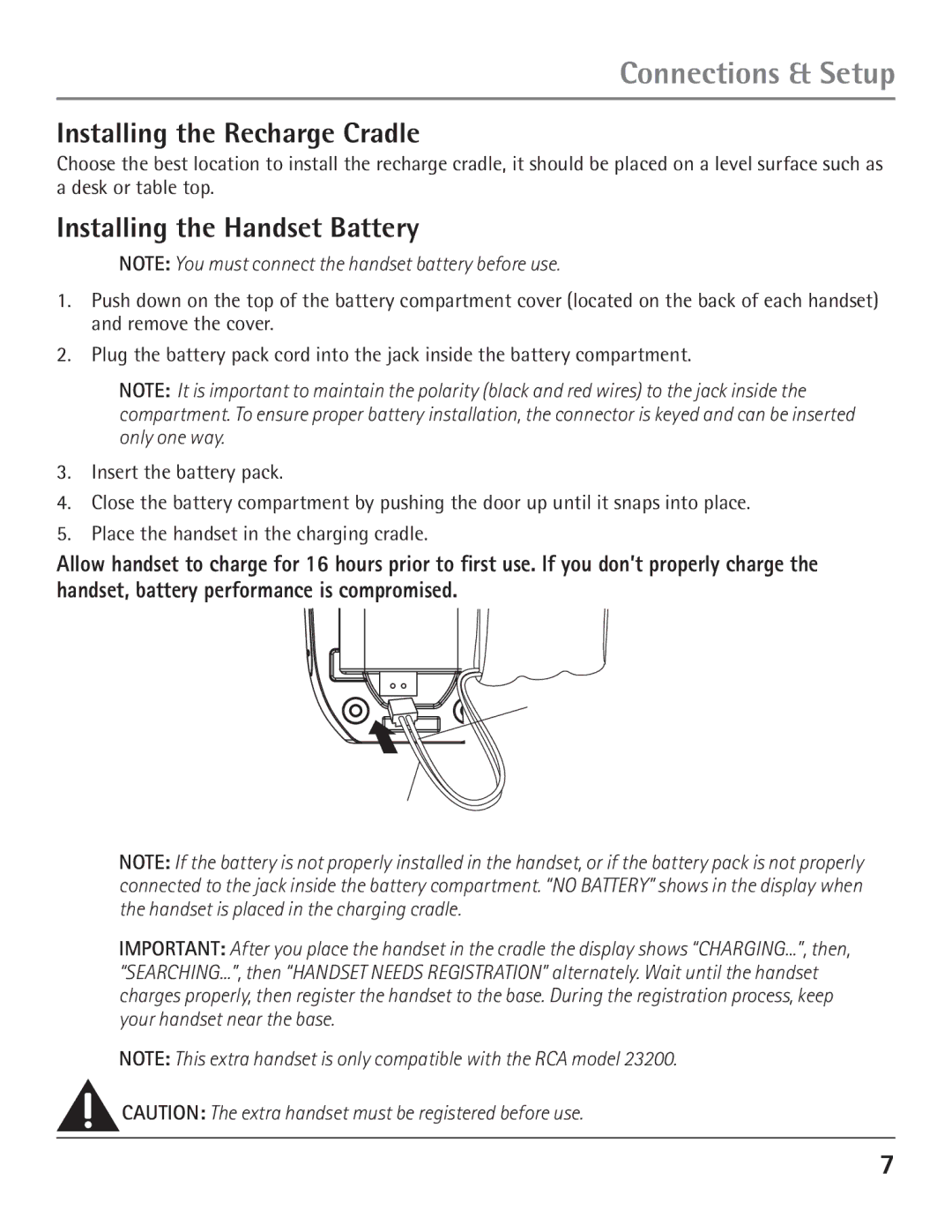 GE 00004007, 23200 manual Installing the Recharge Cradle, Installing the Handset Battery 