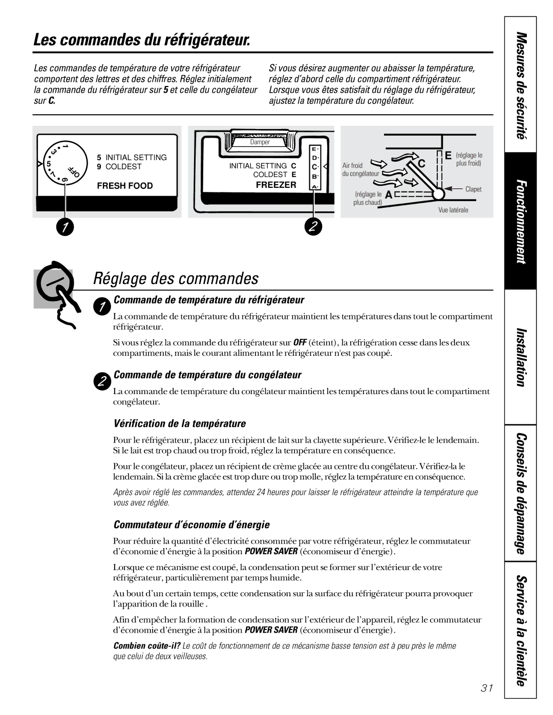 GE 24 Les commandes du réfrigérateur, Réglage des commandes, Fonctionnement, Conseils de dépannage Service à la clientèle 