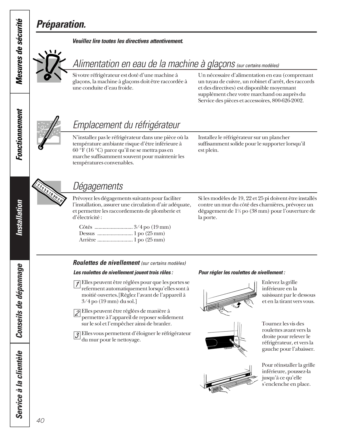 GE 24 owner manual Préparation, Dégagements, Installation, Veuillez lire toutes les directives attentivement 