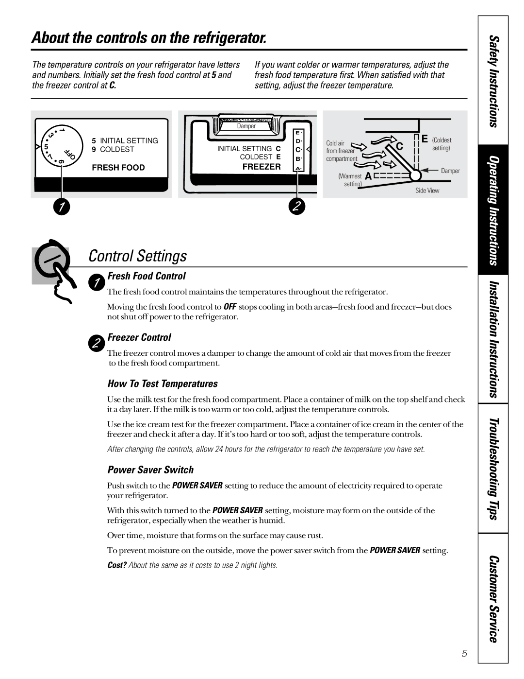 GE 24 owner manual About the controls on the refrigerator, Control Settings 