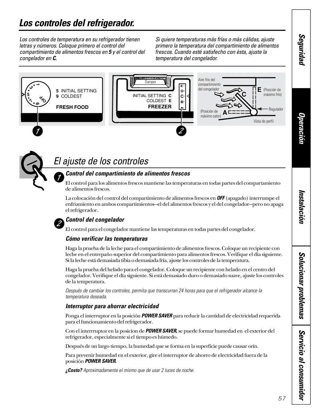 GE 24 owner manual Los controles del refrigerador, El ajuste de los controles, Seguridad, Operación 