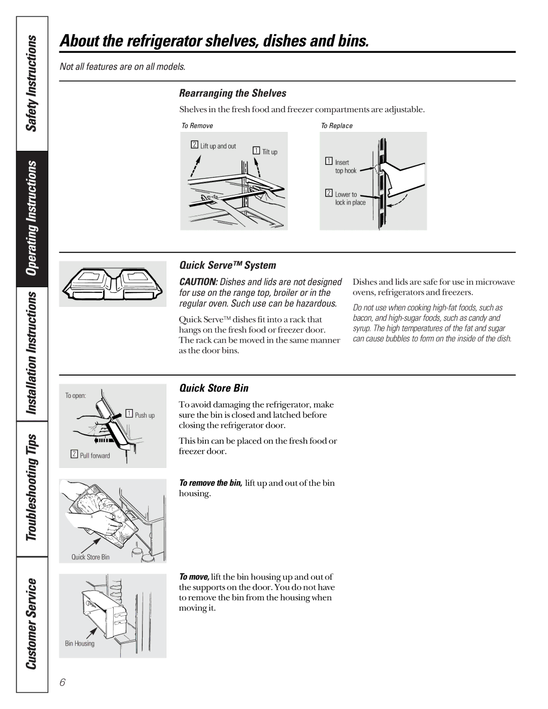 GE 24 owner manual About the refrigerator shelves, dishes and bins, SafetyInstructions, TroubleshootingTips CustomerService 