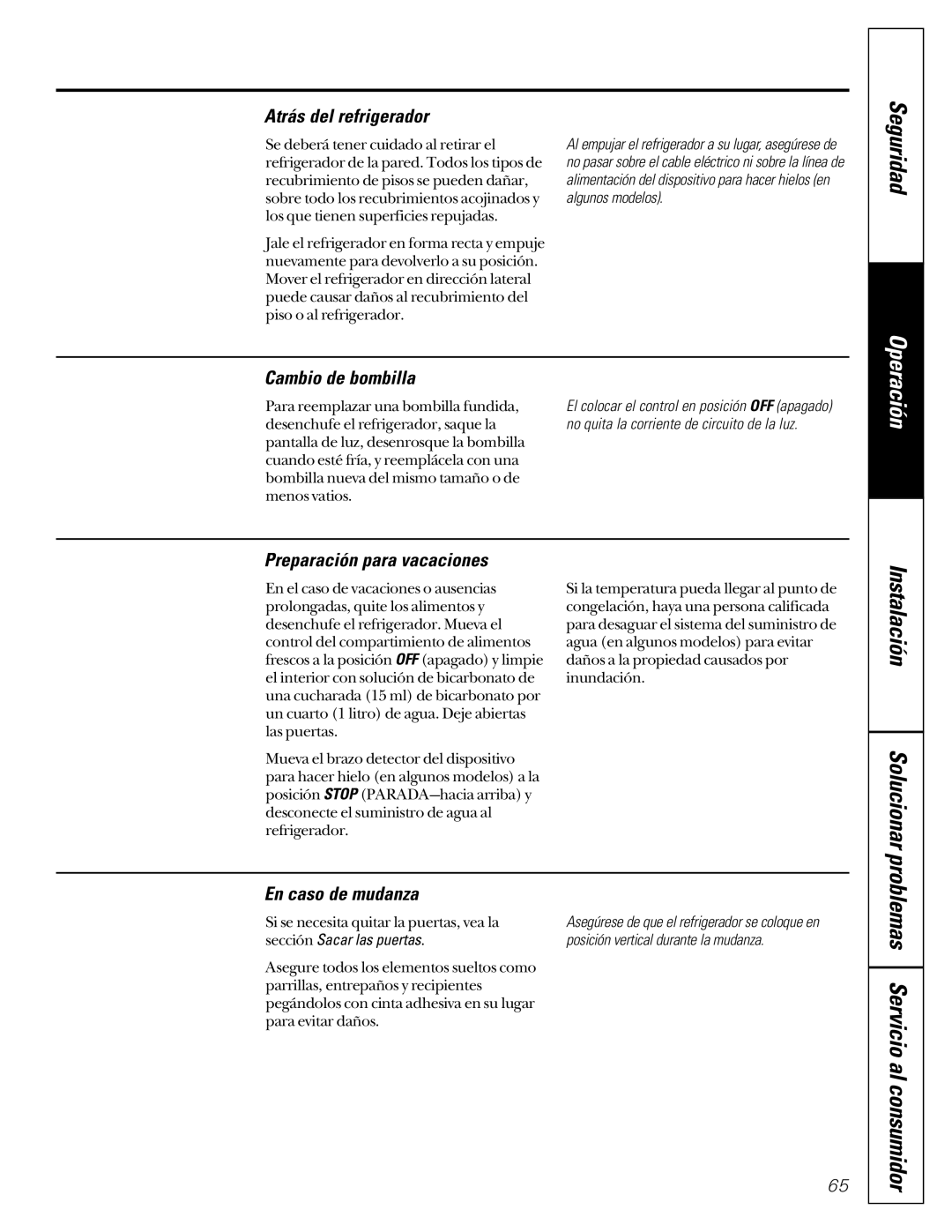 GE 24 owner manual Problemas Servicio al consumidor, Atrás del refrigerador, En caso de mudanza 