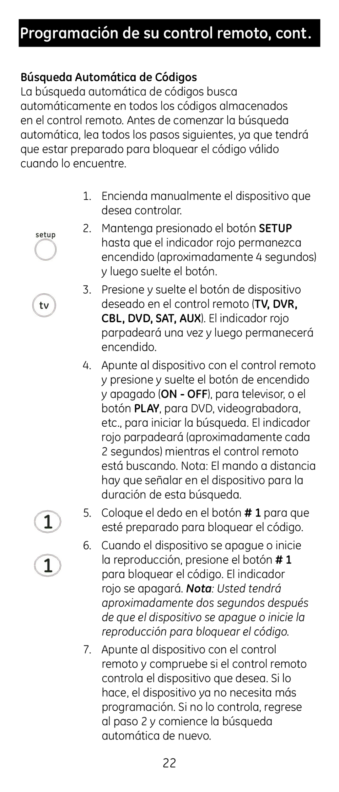 GE 24922 instruction manual Programación de su control remoto, Búsqueda Automática de Códigos 