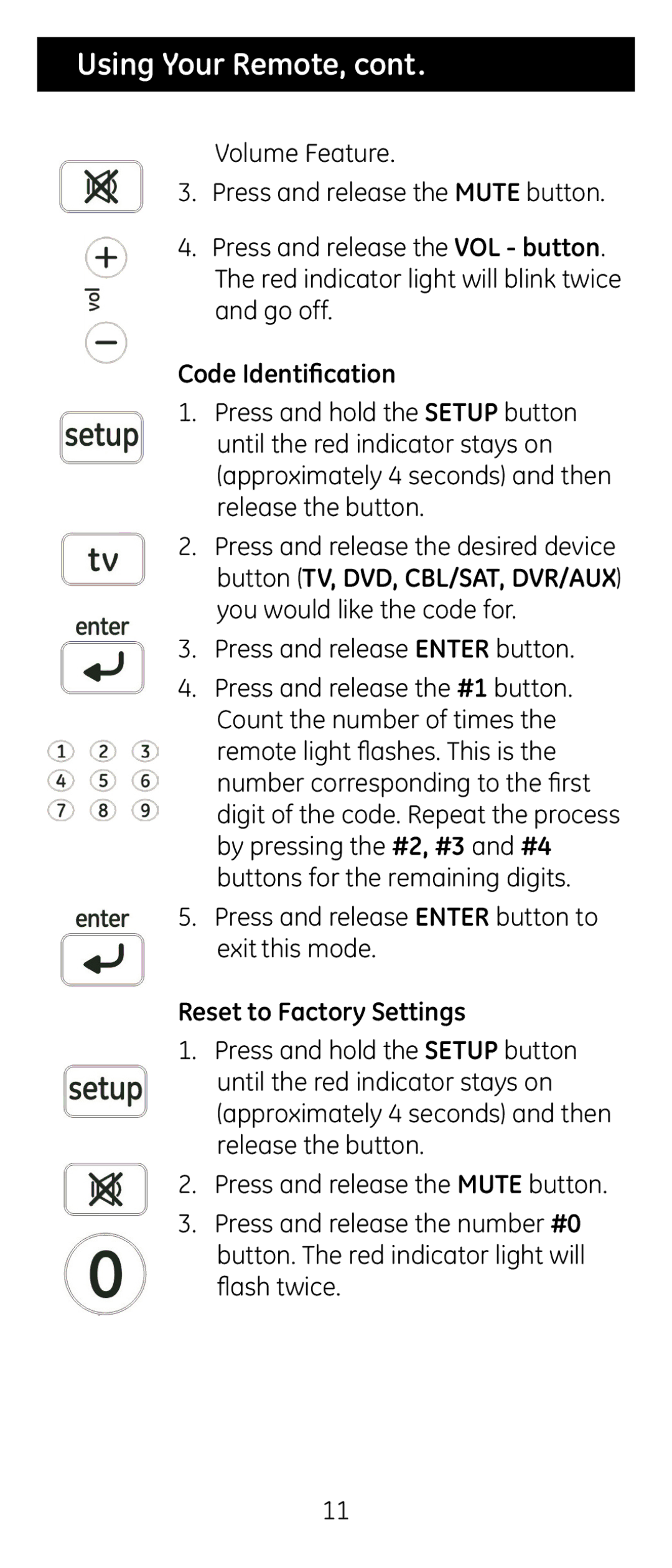 GE 24929 instruction manual Using Your Remote, Code Identification, Reset to Factory Settings 