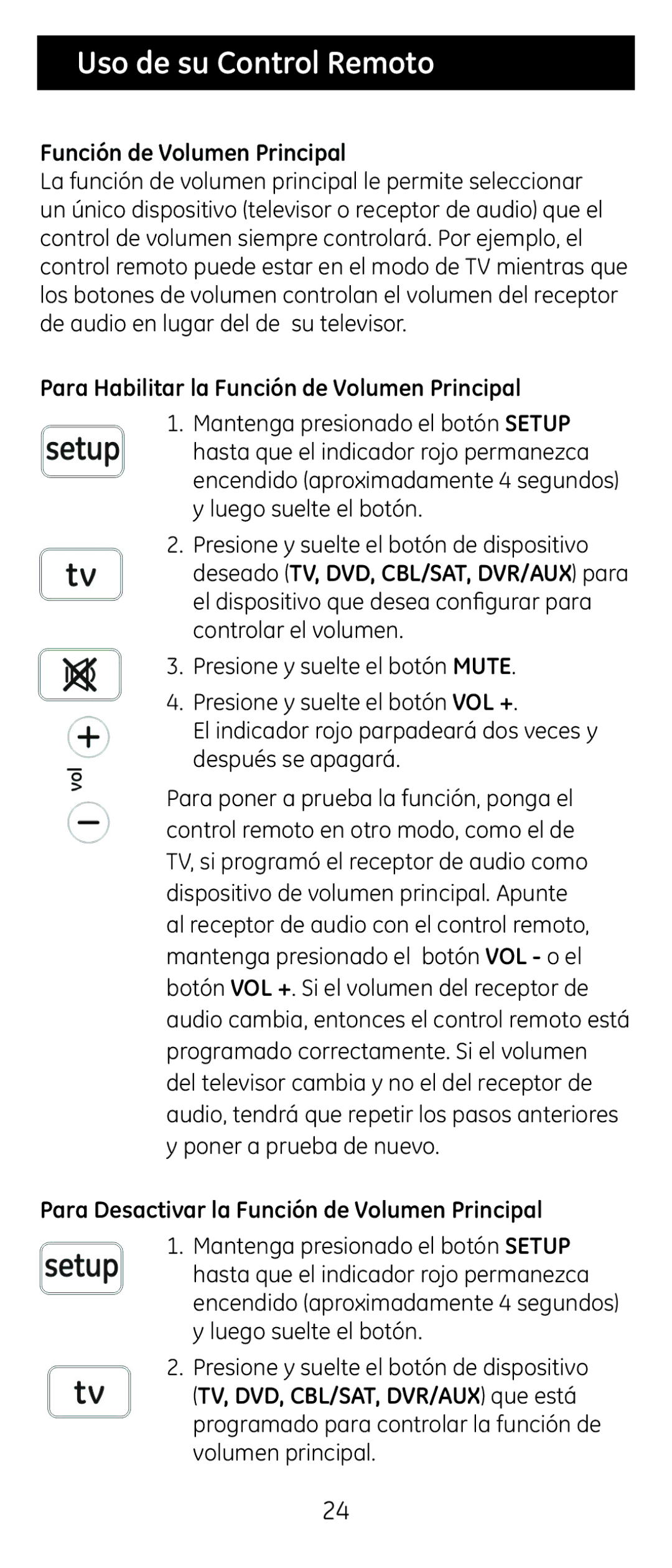 GE 24965 instruction manual Uso de su Control Remoto, Para Habilitar la Función de Volumen Principal 