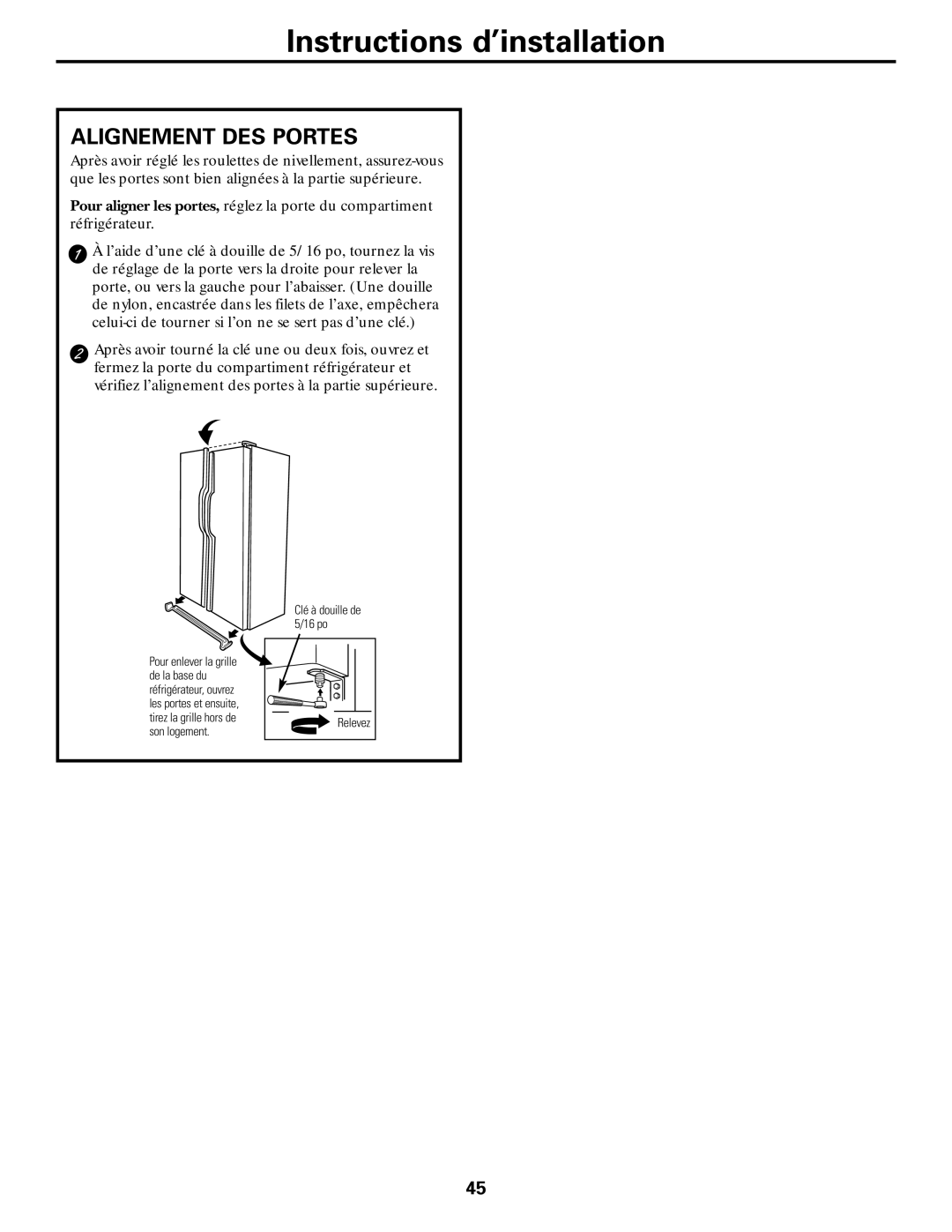 GE 25, 20, 22 manual Instructions d’installation, Alignement DES Portes 