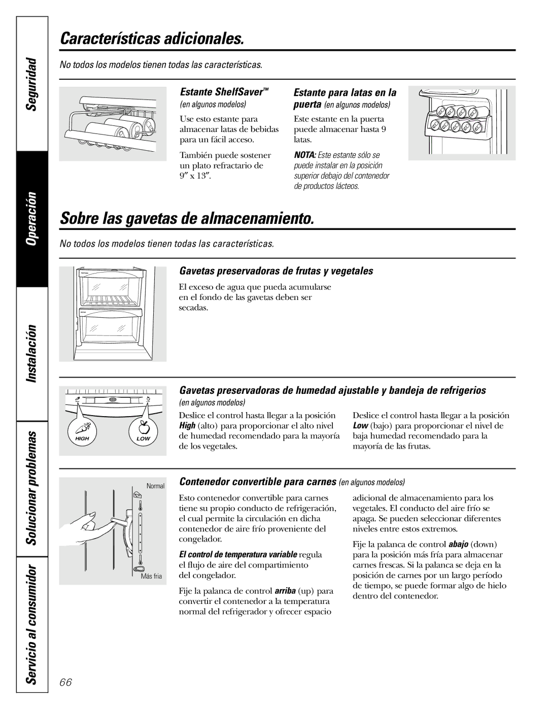 GE 25, 20, 22 Características adicionales, Sobre las gavetas de almacenamiento, Instalación Problemas, Estante ShelfSaver 