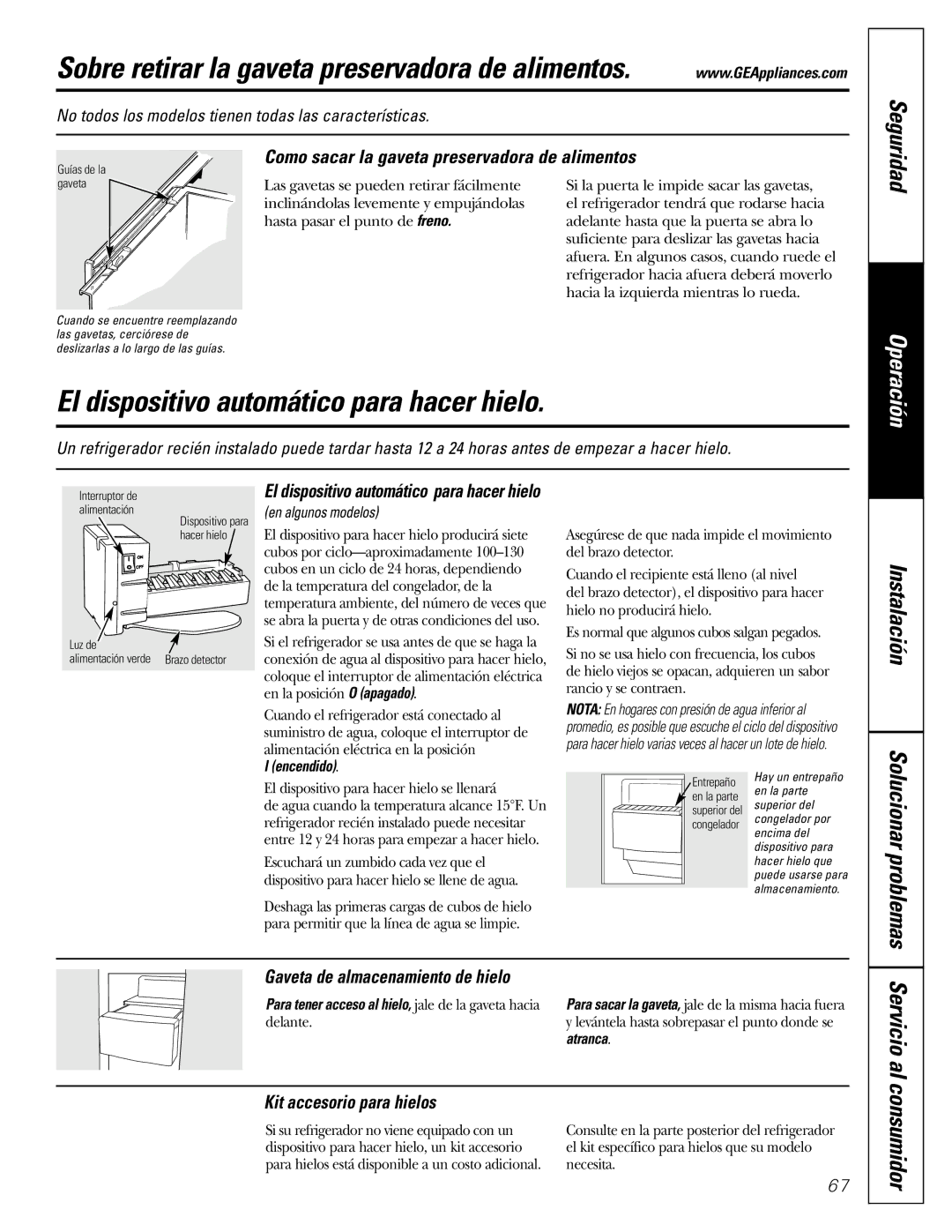 GE 20, 25, 22 manual El dispositivo automático para hacer hielo, Como sacar la gaveta preservadora de alimentos 