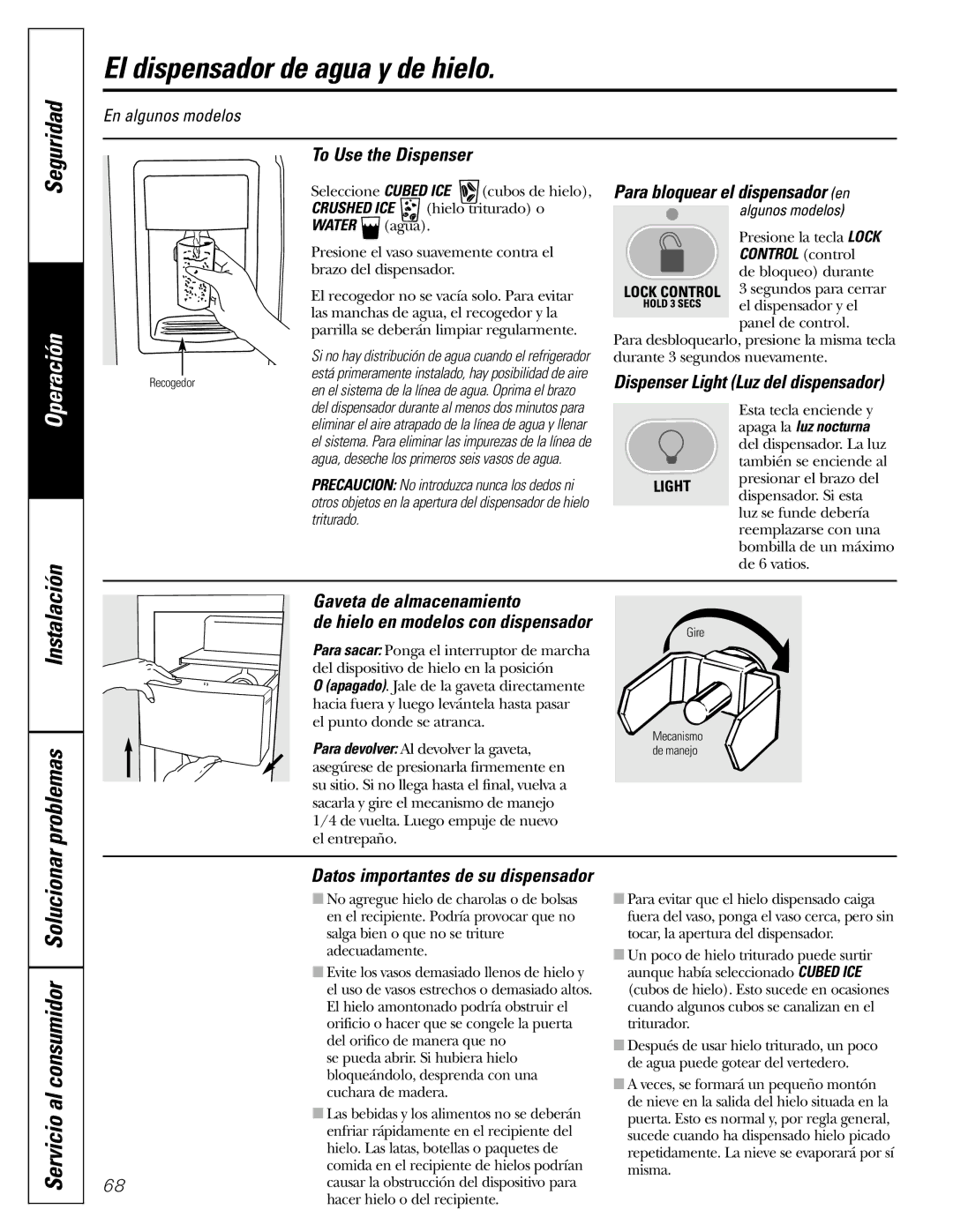 GE 22, 25, 20 manual El dispensador de agua y de hielo, Servicio al consumidor Solucionar 