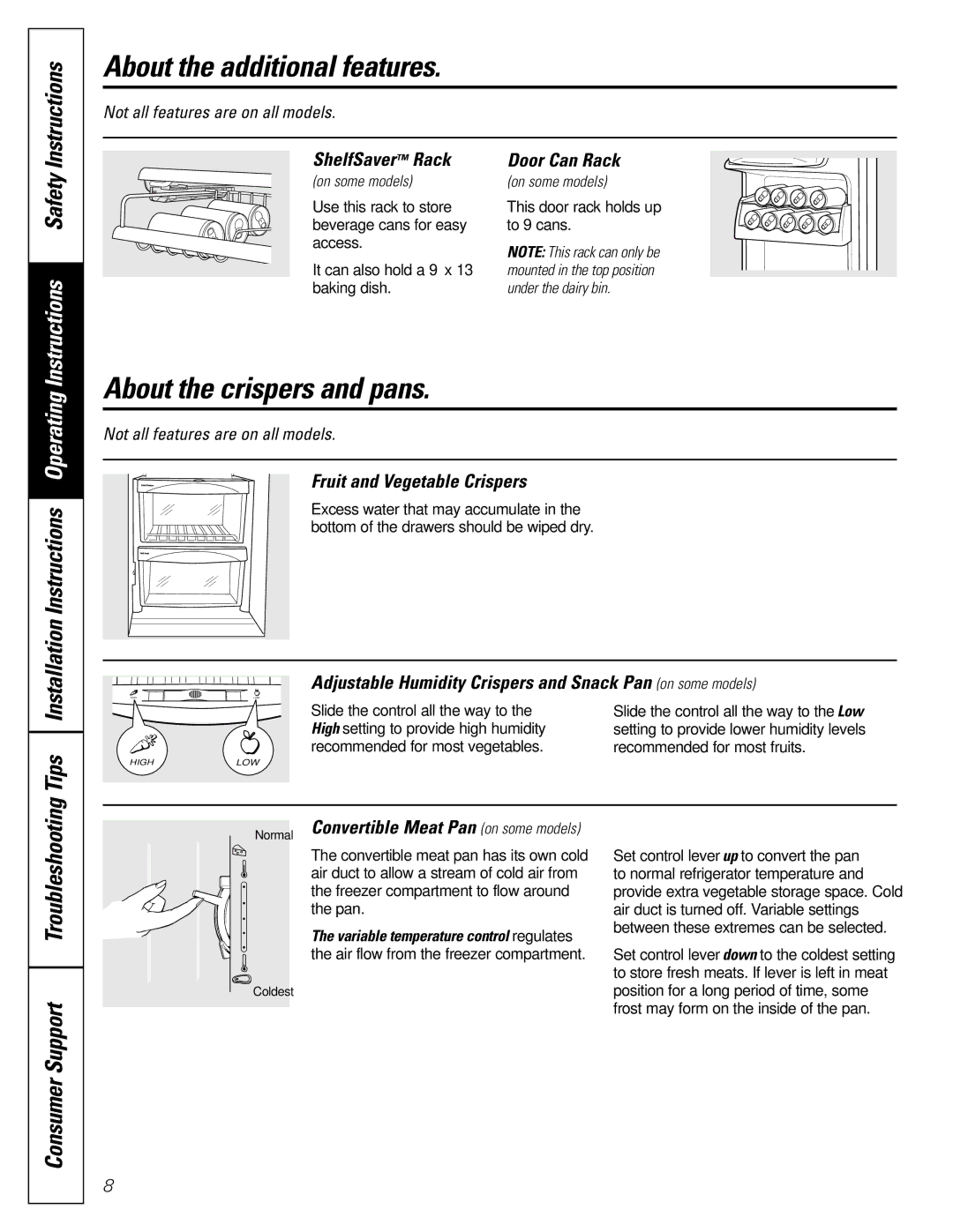 GE 22, 25, 20 manual About the additional features, About the crispers and pans 