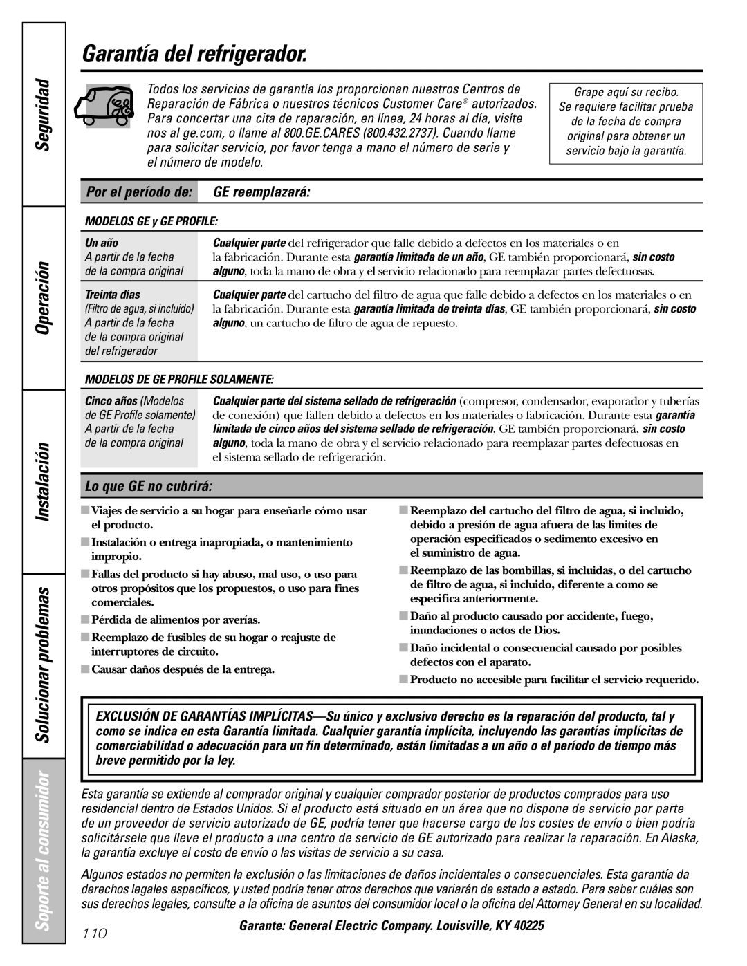 GE 25 Garantía del refrigerador, GE reemplazará, Lo que GE no cubrirá, Garante General Electric Company. Louisville, KY 