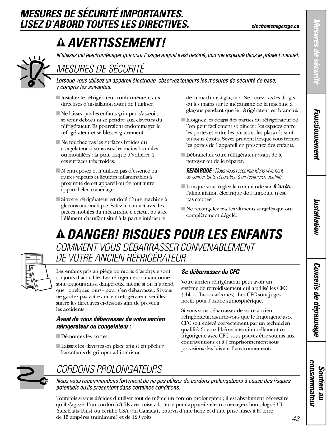 GE 23, 25 installation instructions Consommateur Soutien au, Se débarrasser du CFC, Installation 