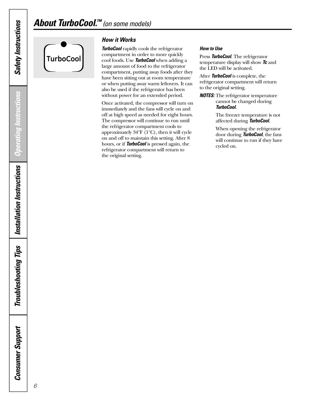 GE 25, 23 installation instructions About TurboCool. on some models, How it Works, How to Use 