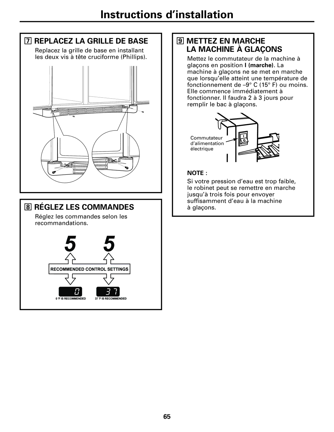 GE 23, 25 installation instructions Replacez LA Grille DE Base, Réglez LES Commandes, Mettez EN Marche LA Machine À Glaçons 