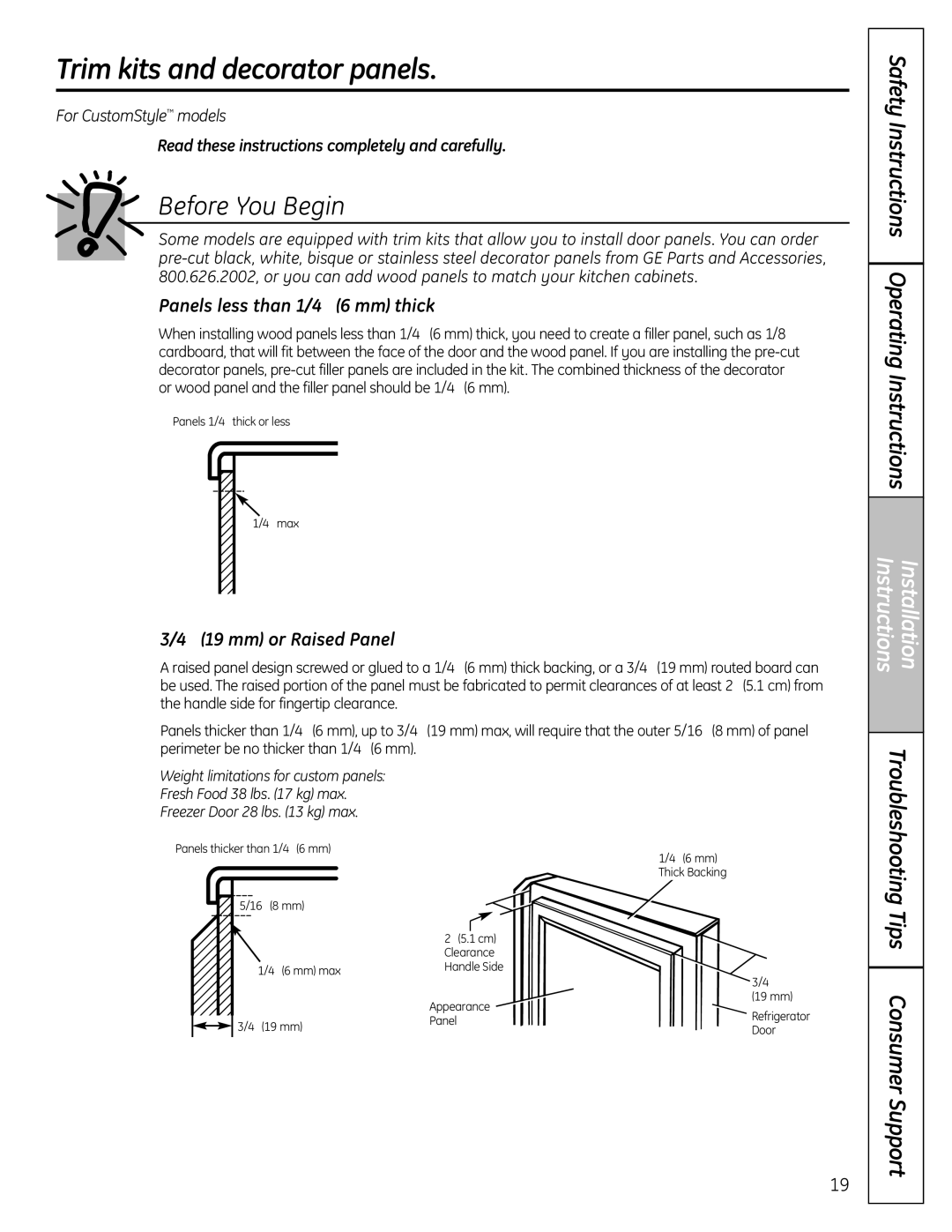 GE 26, 25, 23 Trim kits and decorator panels, Panels less than 1/4 ″ 6 mm thick, ″ 19 mm or Raised Panel 