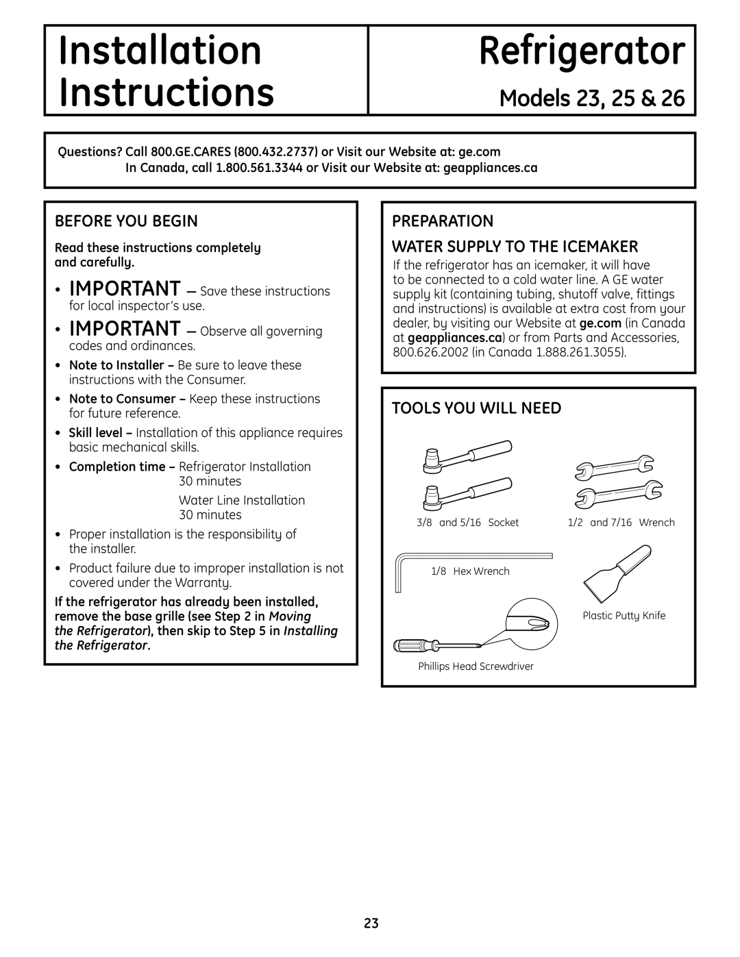 GE 23, 25, 26 installation instructions Before YOU Begin, Preparation Water Supply to the Icemaker 