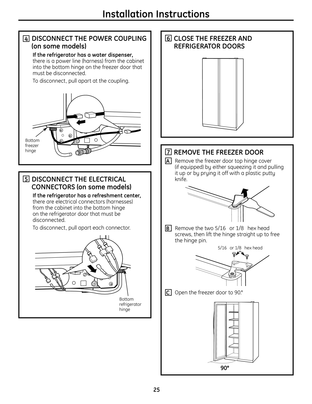 GE 26, 25, 23 installation instructions Disconnect the Power Coupling on some models, Remove the Freezer Door 