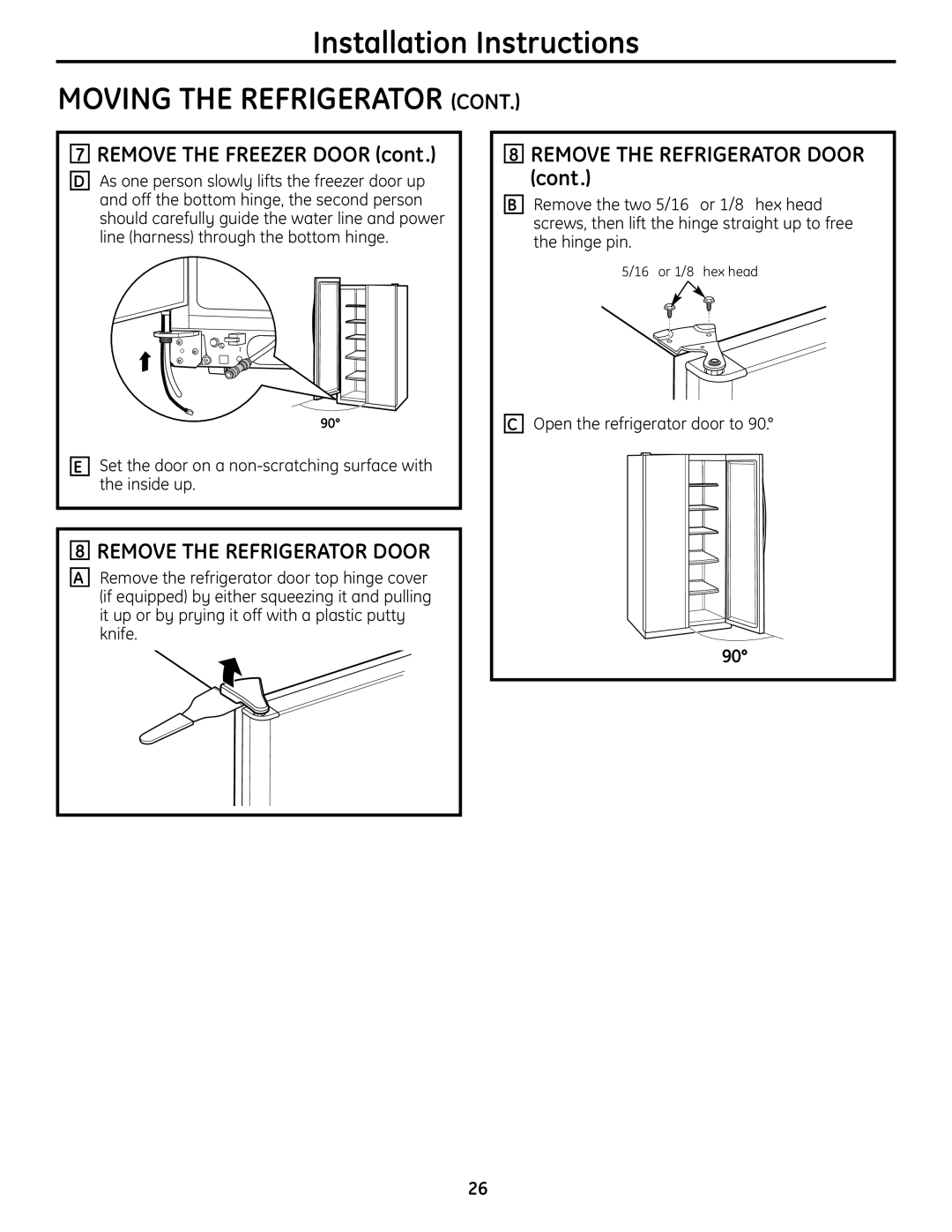 GE 23, 25, 26 installation instructions Remove the Freezer Door, Remove the Refrigerator Door 