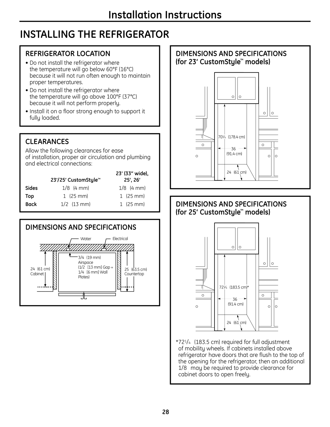 GE 26, 25, 23 installation instructions Refrigerator Location, Clearances, Dimensions and Specifications 