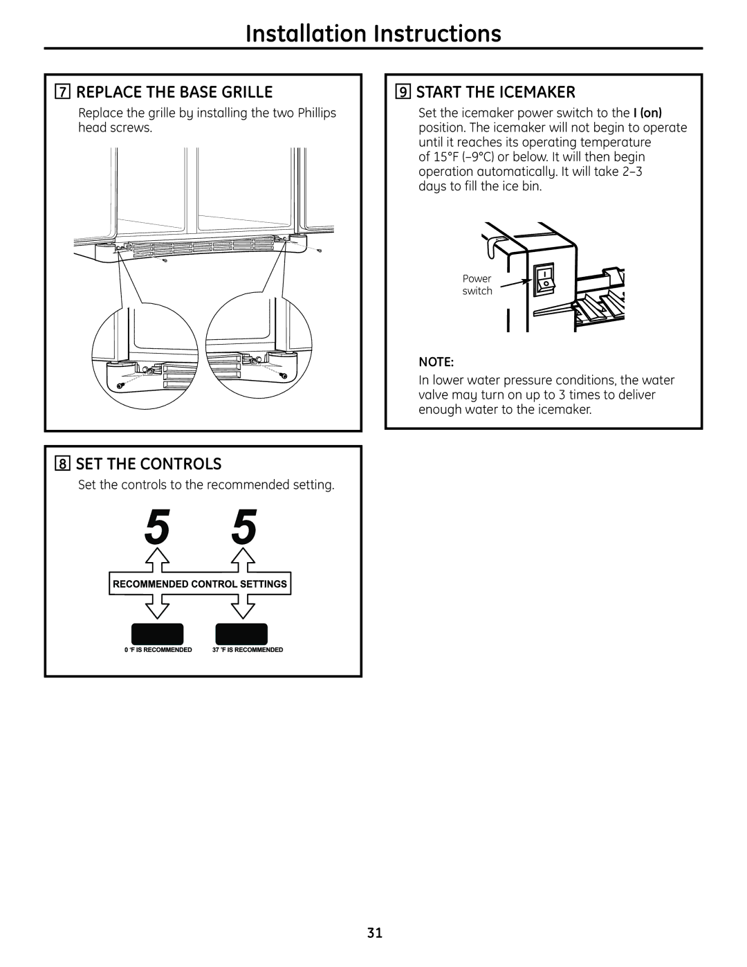 GE 26, 25, 23 installation instructions Replace the Base Grille, SET the Controls, Start the Icemaker 