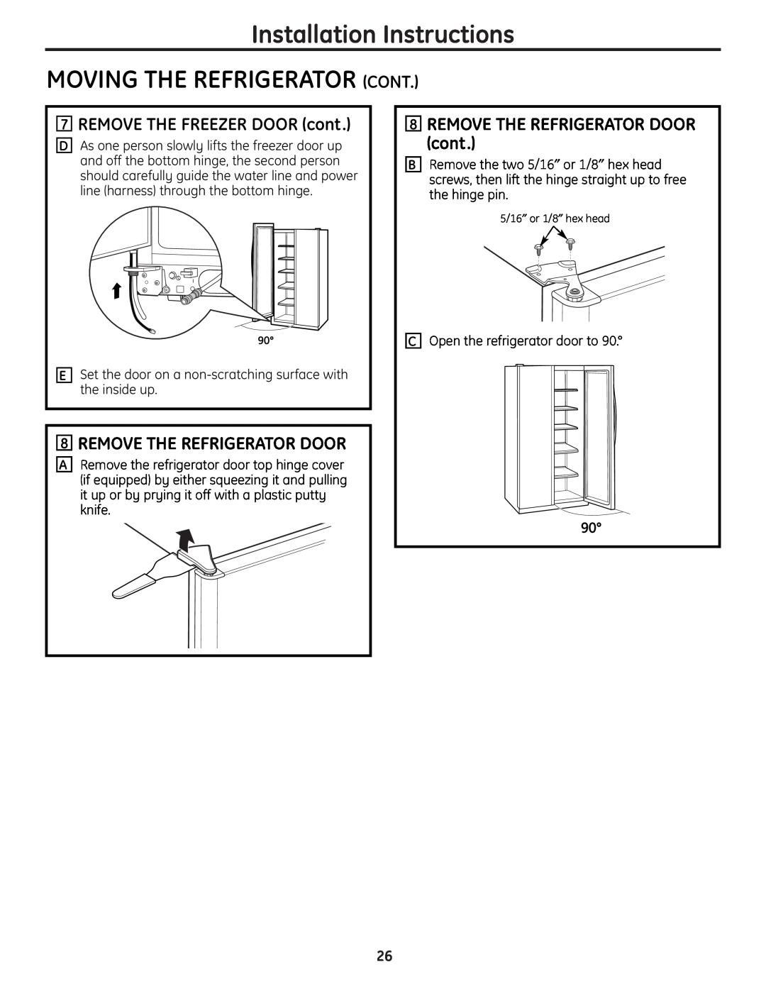 GE 23 Installation Instructions MOVING THE REFRIGERATOR CONT, REMOVE THE FREEZER DOOR cont, Remove The Refrigerator Door 