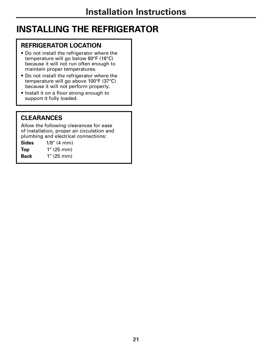 GE 25 and 27 installation instructions Installing the Refrigerator, Refrigerator Location, Clearances 