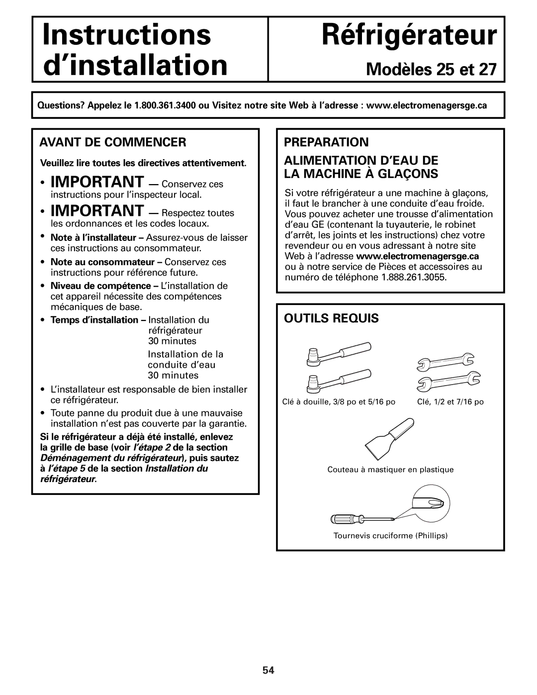 GE 25 and 27 installation instructions Avant DE Commencer, ’étape 5 de la section Installation du réfrigérateur 