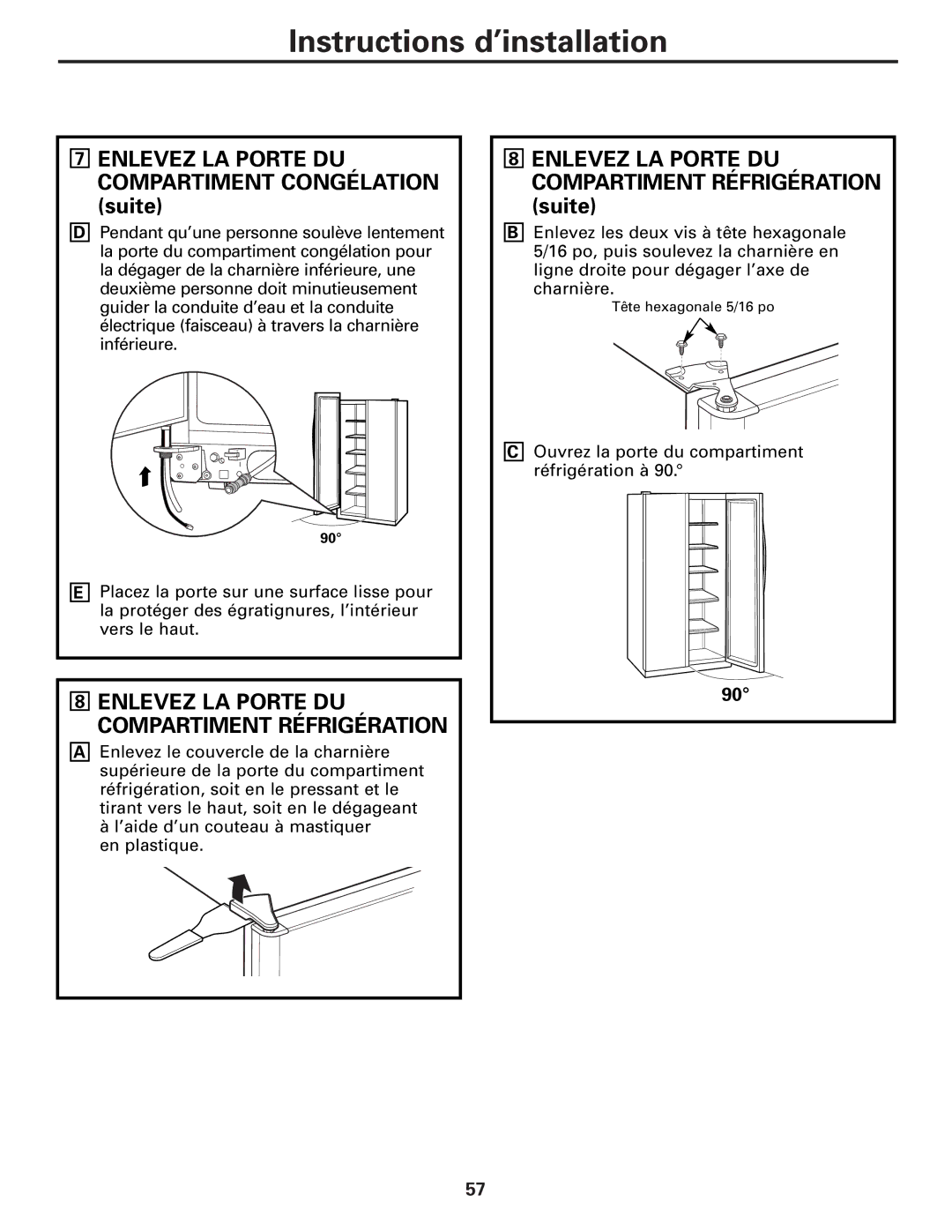 GE 25 and 27 installation instructions Enlevez LA Porte DU Compartiment Congélation suite 