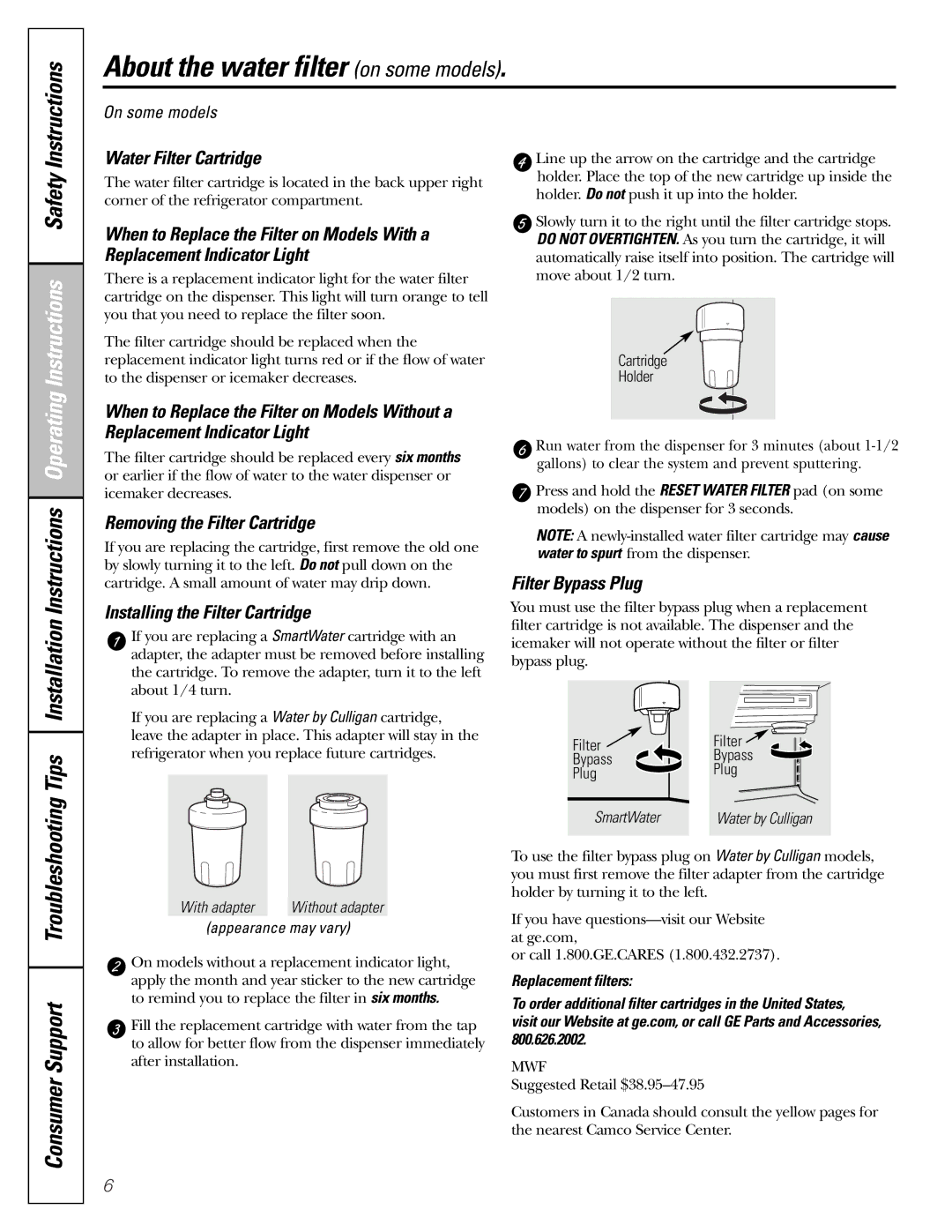 GE 25 and 27 About the water filter on some models, Water Filter Cartridge, Removing the Filter Cartridge 