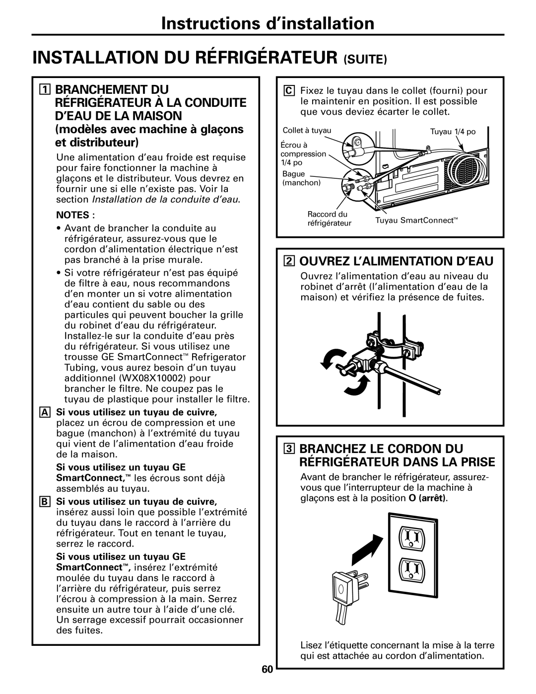 GE 25 and 27 installation instructions Installation DU Réfrigérateur Suite, Ouvrez L’ALIMENTATION D’EAU 