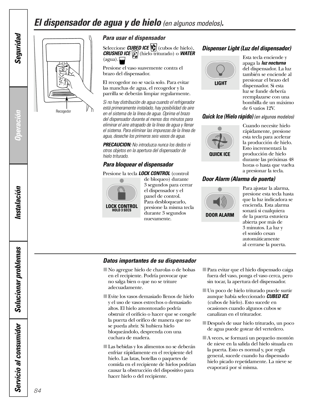 GE 25 and 27 installation instructions El dispensador de agua y de hielo en algunos modelos 