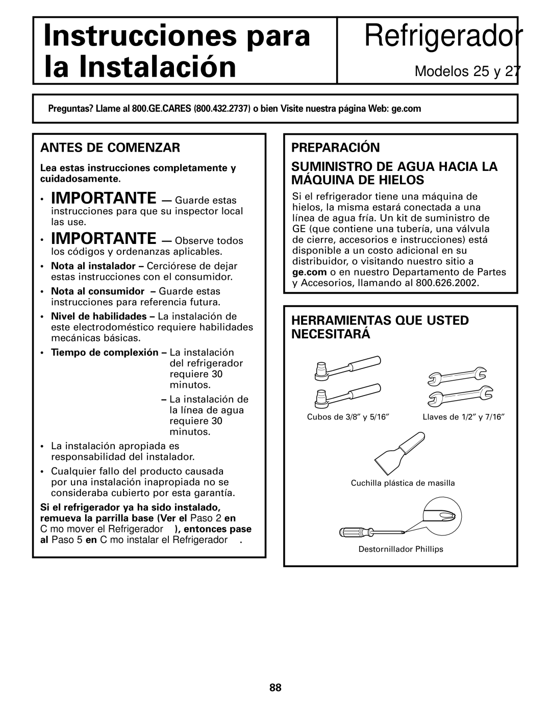 GE 25 and 27 installation instructions Instrucciones para la Instalación Refrigerador, Antes DE Comenzar 