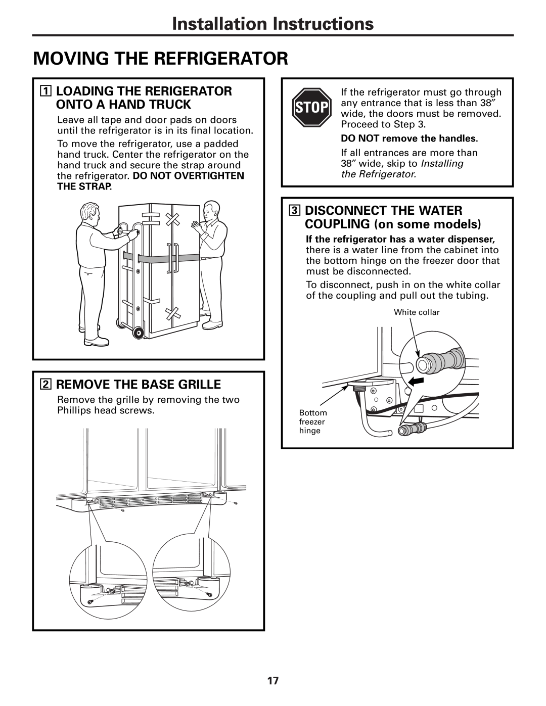 GE 25 and 27 Installation Instructions MOVING THE REFRIGERATOR, 2REMOVE THE BASE GRILLE, The Strap 