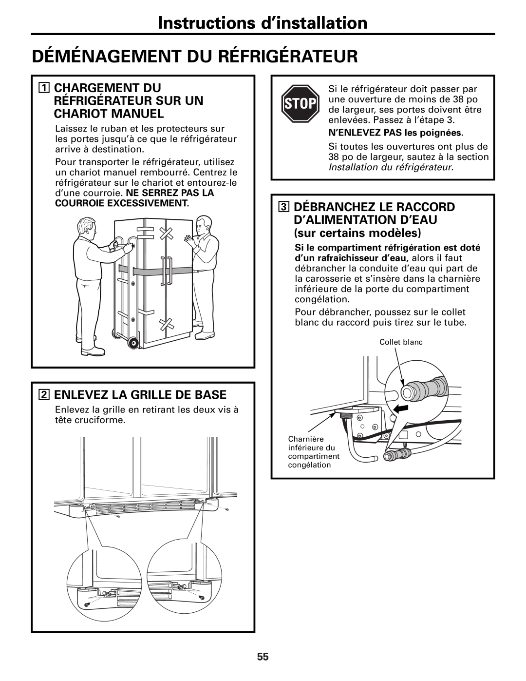GE 25 and 27 Instructions d’installation, Déménagement Du Réfrigérateur, 2ENLEVEZ LA GRILLE DE BASE 