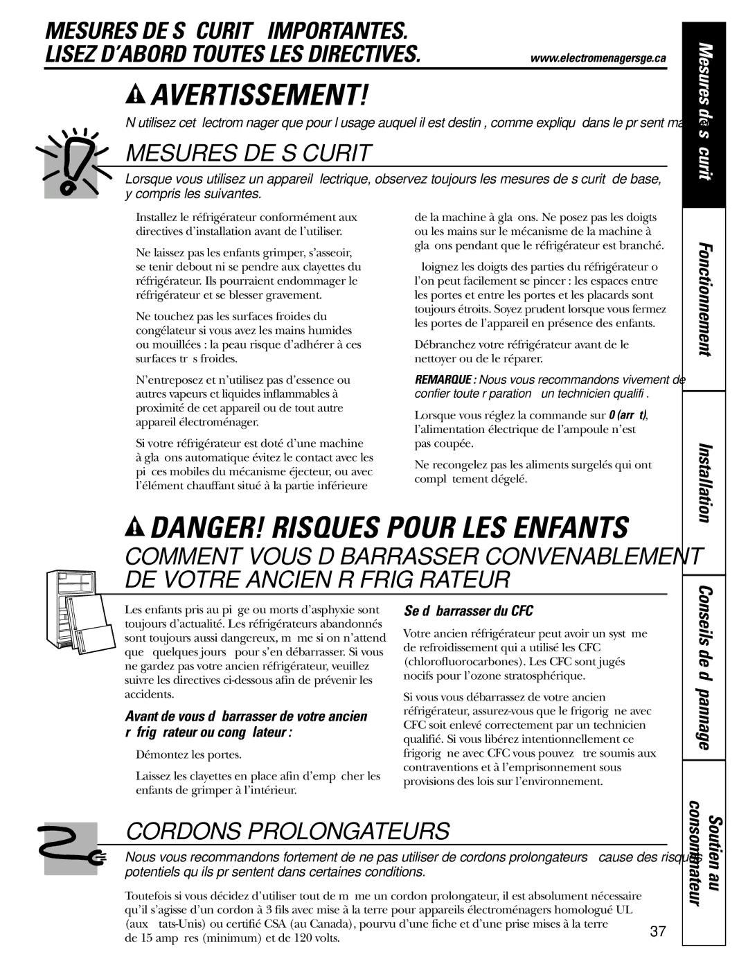 GE 25 installation instructions Consommateur Soutien au, Se débarrasser du CFC, Installation 