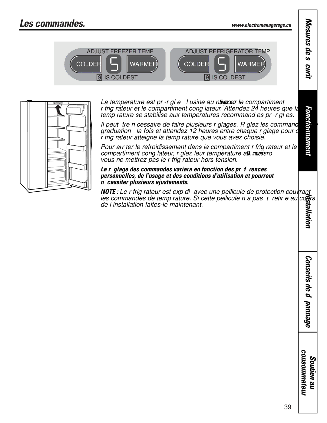 GE 25 Les commandes, Mesures de sécurité, Installation Conseils de dépannage Consommateur Soutien au 