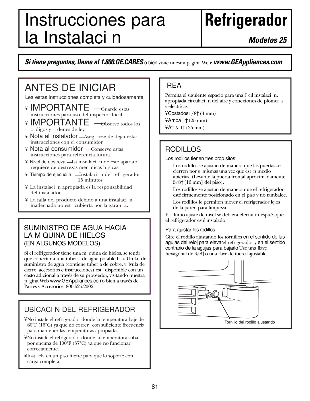 GE 25 installation instructions Suministro DE Agua Hacia LA Máquina DE Hielos, Ubicación DEL Refrigerador, Área, Rodillos 